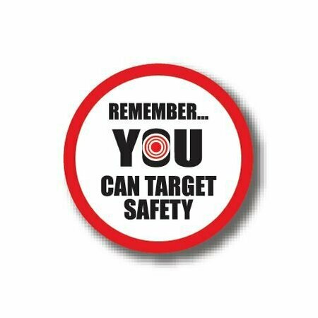 ERGOMAT 30in CIRCLE SIGNS - Remember YOU Can Target Safety DSV-SIGN 900 #0556 -UEN